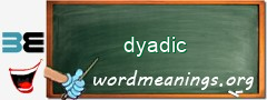 WordMeaning blackboard for dyadic